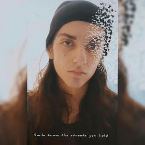 Smile from the Streets You Hold