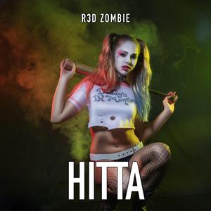 Hitta (feat. R3d Zombie)