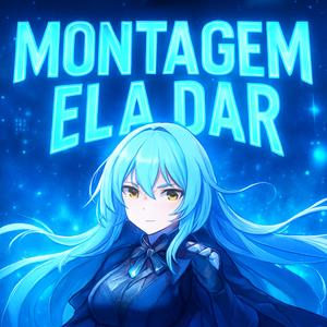 MONTAGEM ELA DAR (Slowed + Reverb)