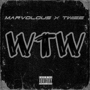 WTW (feat. Twizz)