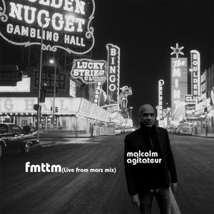 Fmttm (Live from Mars Mix) (Live from Mars Mix)