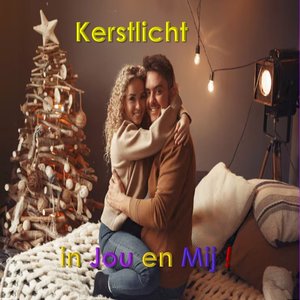 Kerstlicht in Jou en Mij