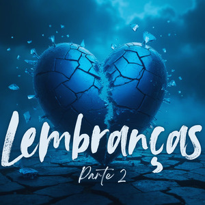 Lembranças Parte 2