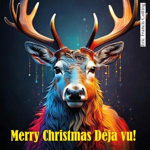 Merry Christmas Déjà vu! (Trance Mix)