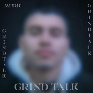 Grind Talk