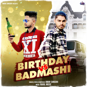 Birthday vs Badmashi