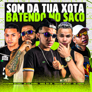 Som da Tua Xota Batendo no Saco
