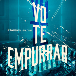 Vo Te Empurrar