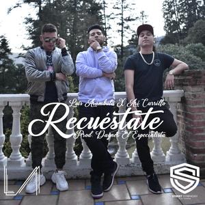 Recuéstate (feat. Ari Carrillo)