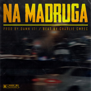 Na Madruga