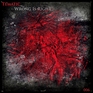 Wrong Is Right (Da Saiko Remix)