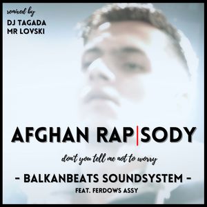 Afghan Rapsody (Mr Lovski Remix)