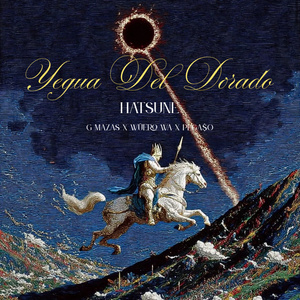 Yegua Del Dorado