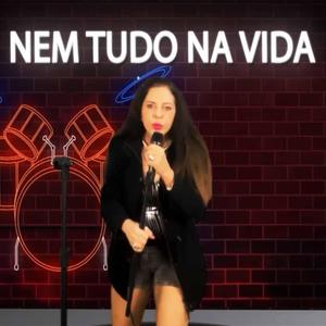 Nem tudo na vida