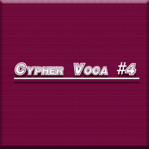 Cypher Voca #4 (feat. Zebde, Doble A, Zeta & N-Migo)