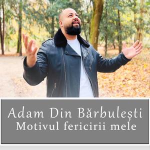 Motivul fericirii mele