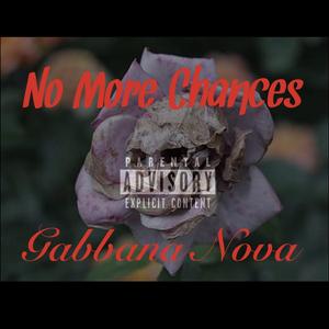 No More Chances