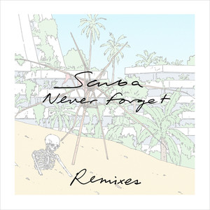 Never Forget (Baltra Remix)