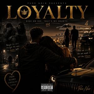 Loyalty