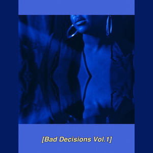 Bad Decisions Acoustic