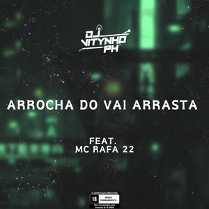 Arrocha do Vai Arrasta