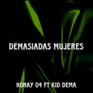 DEMASIADAS MUJERES (feat. Kid Dema)
