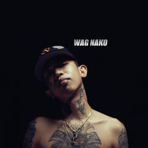 Wag Nako