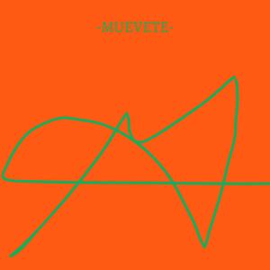 MUEVETE