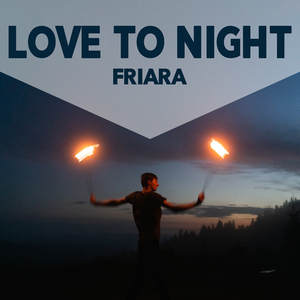 Love To Night