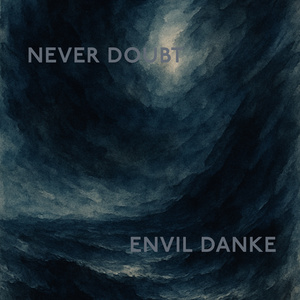 Never Doubt