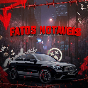 Fatos Notáveis