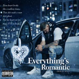 Everything’s Romantic