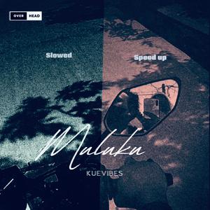 Muluku (Speed up Version)