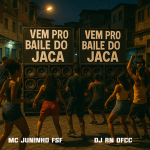 Vem pro Baile do Jaca