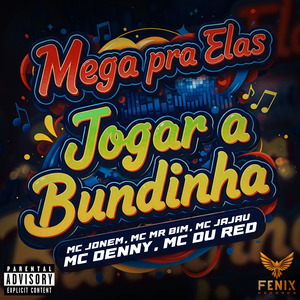 Mega pra Elas Jogar a Bundinha