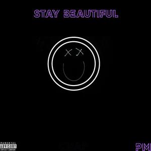 Stay Beautiful