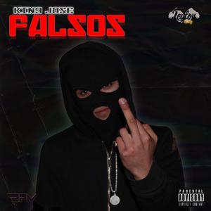 Falsos (feat. King Jose)