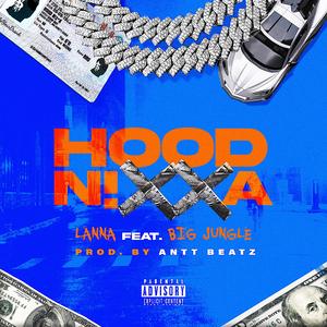 Hood N!gga (feat. Big Jungle)