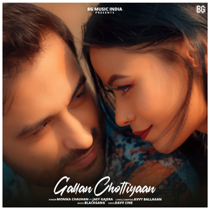 Gallan Chottiyaan
