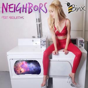 Neighbors (feat. Mada Atoms)
