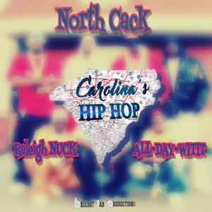 North Cack (feat. Nuck & Rod Prime) (Radio Edit)