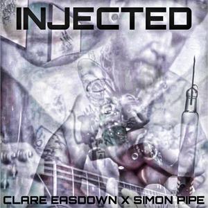 Injected (feat. Simon Pipe)