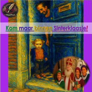 Kom maar binnen Sinterklaasje