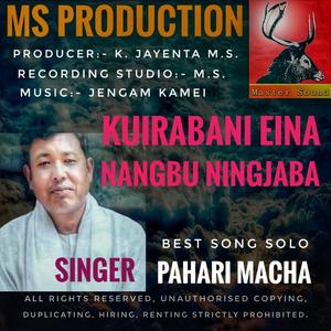 Kuirabani eina nangbu ningjaba. Pahari macha song MS.