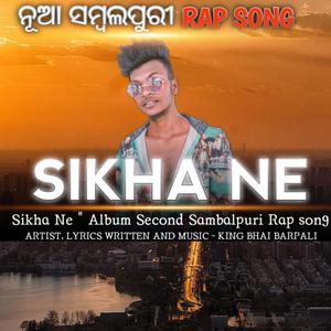 Sikha Ne