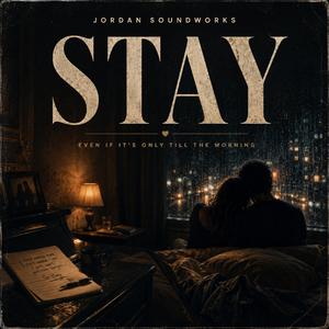 Stay