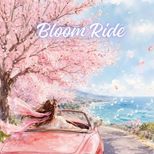 Bloom Ride