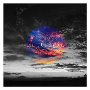 ノスタルジア