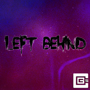 Left Behind (Remix)