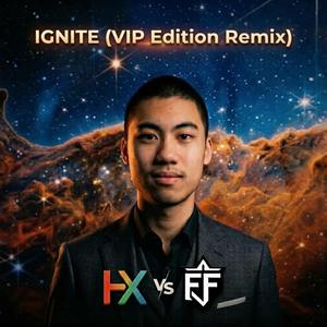 Ignite (feat. Howard Xiong) (VIP Edition Remix)